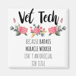 Vet Tech Gratitude Appreaison Thank You Gift Magneet