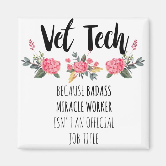 Vet Tech Gratitude Appreaison Thank You Gift Magneet (Voorkant)