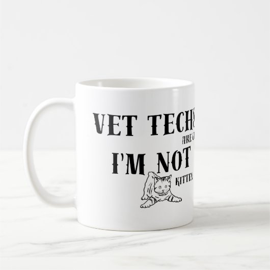 Vet tech Humor: Vet Techs zijn Geweldige, Niet Kit Koffiemok (Links)