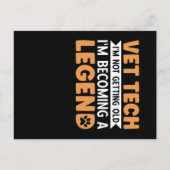 Vet Tech I'm Not Getting Old Briefkaart (Voorkant)