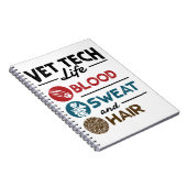 Vet Tech Life Blood Sweat and Hair Notitieboek (Rechterzijde)