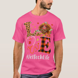 Vet Tech Love Thanksgiving Leopard Stethoscoop Fun T-shirt