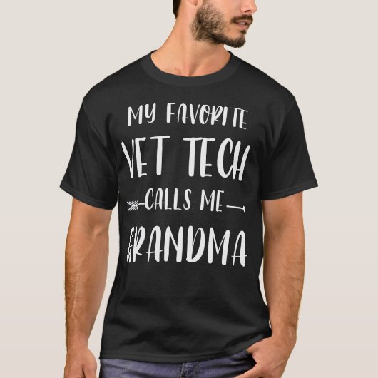 Vet Tech My Favorite Vet Tech Calls Me Grandma Xma T-shirt (Voorkant)