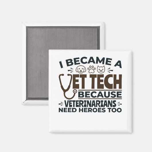 Vet Tech omdat dierenartsen ook helden nodig hebbe Magneet (Voorkant / Achterkant)