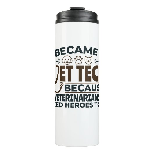 Vet Tech omdat dierenartsen ook helden nodig hebbe Thermosbeker (Voorkant)
