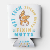 Vet Tech Stickin' Butts and Fixin' Mutts Blikjeskoeler (Achterkant)