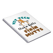 Vet Tech Stickin' Butts and Fixin' Mutts Notitieboek (Rechterzijde)
