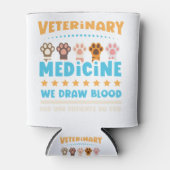 Vet Tech Veterinarian Funny Draw Blood Blikjeskoeler (Voorkant)