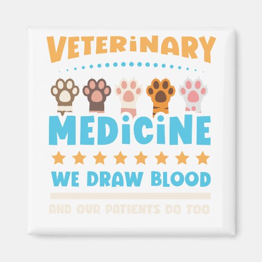Vet Tech Veterinarian Funny Draw Blood Magneet (Voorkant)