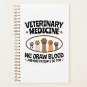 Vet Tech Veterinarian Funny Draw Blood Quote Planner (Voorkant)