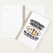 Vet Tech Veterinarian Funny Draw Blood Quote Planner (Display)