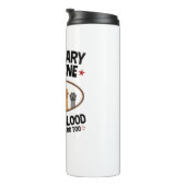 Vet Tech Veterinarian Funny Draw Blood Quote Thermosbeker (Geroteerd rechts)