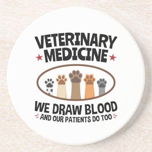 Vet Tech Veterinarian Funny Draw Blood Quote Zandsteen Onderzetter (Voorkant)