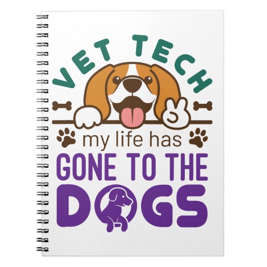 Vet Tech Veterinary Technology Life Gone to Dogs Notitieboek (Voorkant)