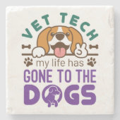 Vet Tech Veterinary Technology Life Gone to Dogs Stenen Onderzetter (Voorkant)