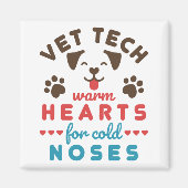 Vet Tech Warm Hearts for Cold Noses Magneet (Voorkant)
