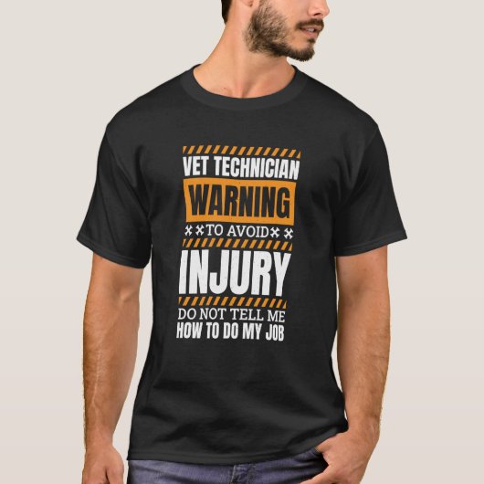 Vet Technician for Veterinarians Veterinarian  1 T-shirt (Voorkant)