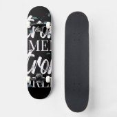 Vet Zwart en Wit Abstracte Typografie Aangepaste S Persoonlijk Skateboard (Voorkant)