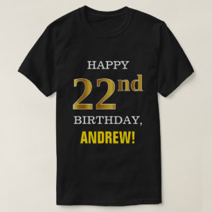 Vet, zwart, Faux Gold 22e verjaardag met Shirt naa