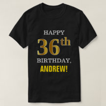 Vet, zwart, Faux Gold 36th Birthday met Shirt naam