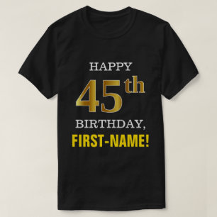 Vet, zwart, Faux Gold 45th Birthday met Shirt naam