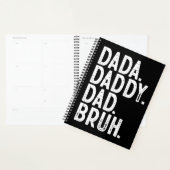 VET zwart wit DADA DADDY DAD BRUH VADERDAG Planner (Display)