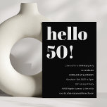 Vet Zwart Wit Modern Chic 50ste Verjaardagsfeest Kaart<br><div class="desc">Vet Typografie Modern Chic 50ste Verjaardagsfeestuitnodiging in zwart. - Alle tekst is bewerkbaar,  zodat deze voor elke leeftijd kan worden gebruikt</div>