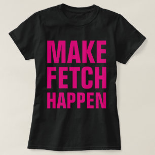 Vetch doen gebeuren t-shirt