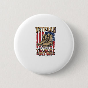 Veteraan Dank Mijn Broers Vintage Militair T-shirt Ronde Button 5,7 Cm