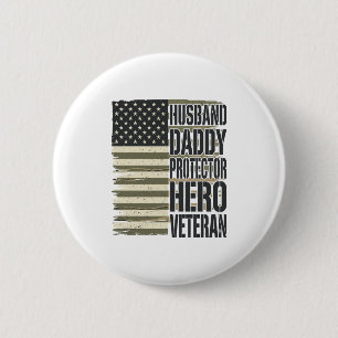 Veteraan Echtgenoot Vader Beschermer Held Vlag T-s Ronde Button 5,7 Cm