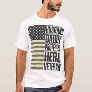 Veteraan Echtgenoot Vader Beschermer Held Vlag T-s T-shirt