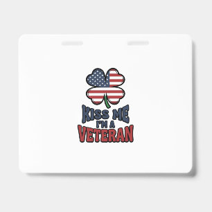 Veteraan Kus Me Patriottische Klaver Vintage T-shi Badge