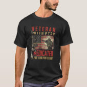 Veteraan met PTSS medicinaal voor uw bescherming T-shirt (Voorkant)