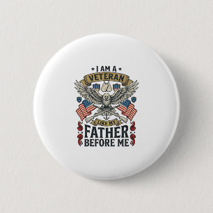 Veteraan zoals mijn vader voor mij adelaar ronde button 5,7 cm