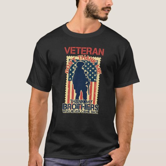 Veteran bedankt mijn broers niet, die nooit t-shirt (Voorkant)