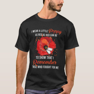 Veteran Day Lest we Vergeet Red Poppy Flower USA T-shirt