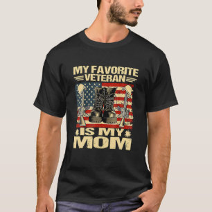 Veteran Day Mijn favoriete veteraan is mijn moeder T-shirt