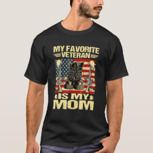 Veteran Day Mijn favoriete veteraan is mijn moeder T-shirt