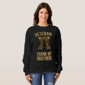Veteran Don't thank me Thank my Brothers who never Trui (Voorkant volledig)