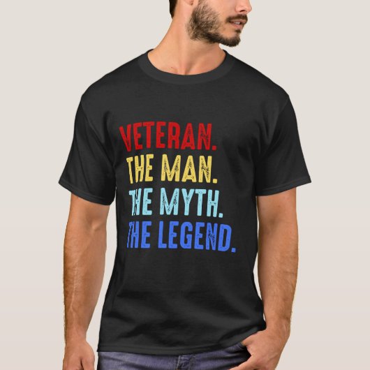 Veteran Man Myth Legend Soldaat Veterans Gift T-shirt (Voorkant)
