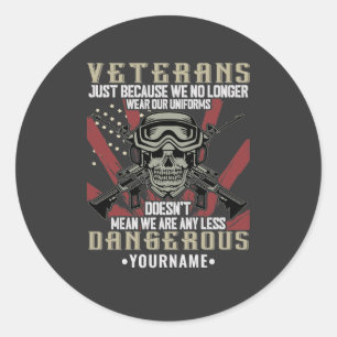 Veteran Patriotic USA Funny Humor Ronde Sticker