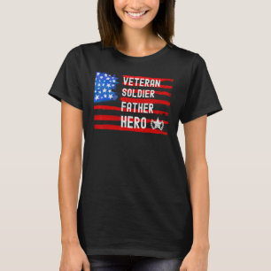 Veteran Soldaat Vader Hero Pap Dag T-shirt
