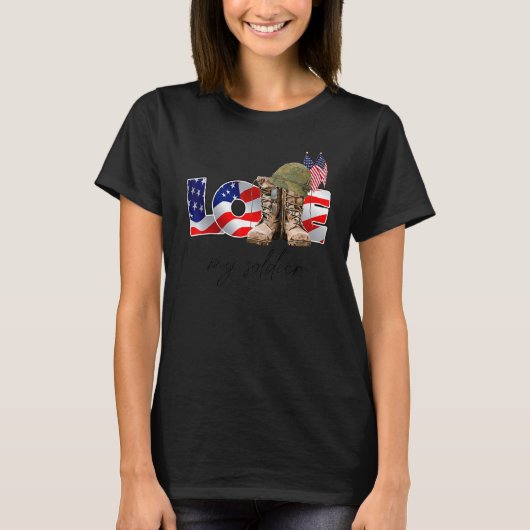 Veteran US Flag Combat Boot Love My Soldier T-shirt (Voorkant)