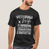 Veteran Wife Army Husband Soldier Gezegde Cool Mil T-shirt (Voorkant)