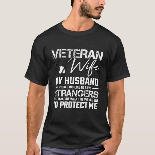 Veteran Wife Army Husband Soldier Gezegde Cool Mil T-shirt (Voorkant)