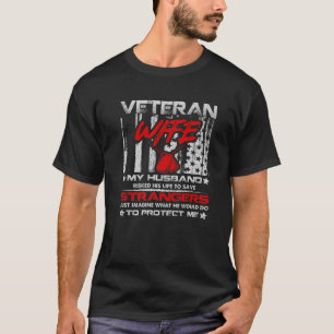 Veteran Wife Mijn man Militaire Veteraan Amerikaan T-shirt