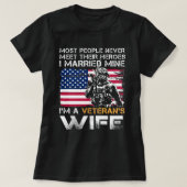 Veteran Wife Most People Never Meet Their Heroes I T-shirt (Design voorkant)