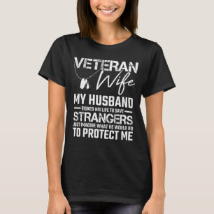 Veteran Wife Women Army Husband Soldier Veteranen T-shirt