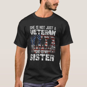 Veteran ze is mijn zusje Amerikaanse veteranen Da T-shirt