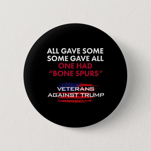 Veteranen Anti-Trump Draft Dodger Bone Spurs voor  Ronde Button 5,7 Cm (Voorkant)